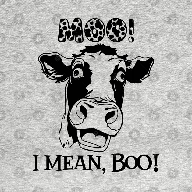 Moo I Mean Boo by Etopix